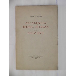 Decadencia Política de España en el Siglo XVII